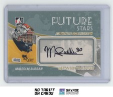 2011-12 ITG Between Pipes Authentic Goaliegraph Auto Malcolm Subban #A-MS