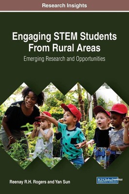 Reenay R. H. Rogers (u. a.) | Engaging STEM Students From Rural Areas | Buch
