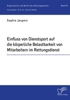 Einfluss Von Dienstsport Auf Die KöRperliche Belastbarkeit Von Mitarbeitern...