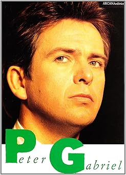Peter Gabriel [Paperback] Bertrando, P.