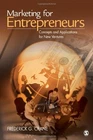 Marketing for Entrepreneurs: Concepts and Applications for New...