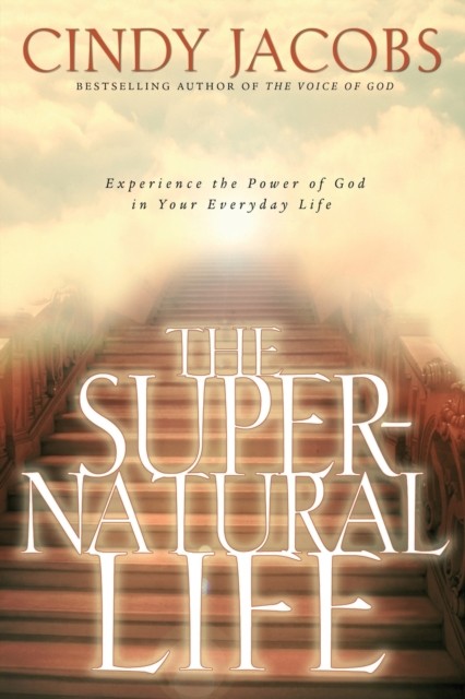 The Supernatural Life Jacobs Paperback Baker Publishing Group – Baker Books