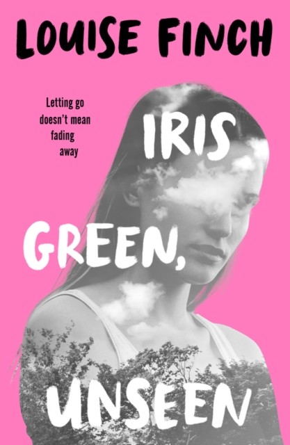Iris Green Unseen (a sensational heartbreak romance by Louise Finch (PB 2024) - Image 3