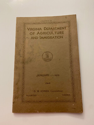 K6) Virginia Department of Agriculture and Immigration Bulletin January 1932