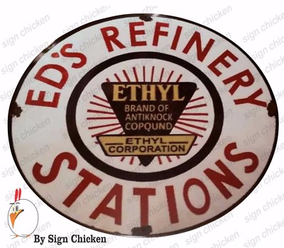 ED'S REFINERY vintage style GAS STATION SIGN, GARAGE DECOR, MAN CAVE, 8'' 