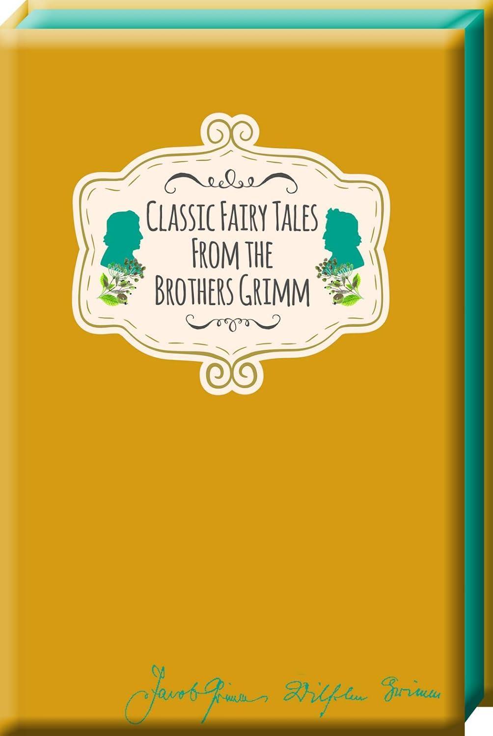 Classic Fairy Tales from the Brothers Grimm by Jacob Grimm Hardback