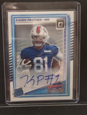 KADEN PRATHER 2025 DONRUSS OPTIC RATED ROOKIE #291 AUTO 139/350 BILLS   
