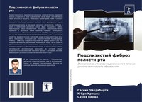 Sagnik Chakrabarti (U. A.) | Podslizistyj Fibroz Polosti Rta | Taschenbuch