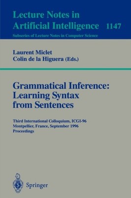 Miclet - Grammatical Inference  Learning Syntax from Sentences   Third - X555z