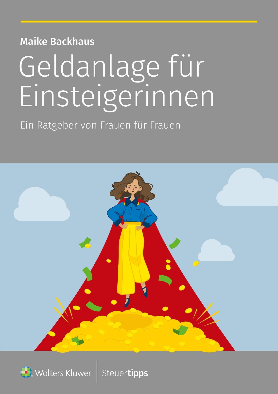 Geldanlage für Einsteigerinnen Maike Backhaus