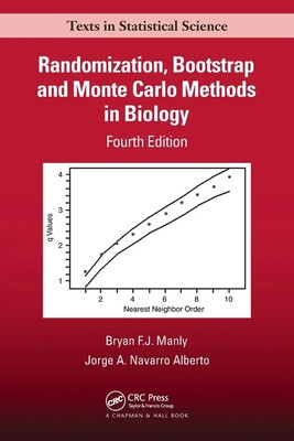 Randomization, Bootstrap and Monte Carlo Methods in Biology | Manly (u. a.)