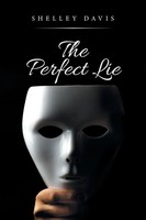 The Perfect Lie Shelley Davis Taschenbuch Kartoniert / Broschiert Englisch 2022