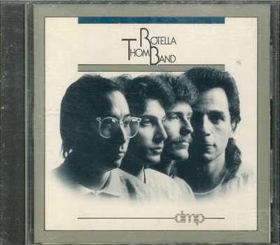 THOM ROTELLA BAND ''Thom Rotella Band'' CD-Album (s/t - same name)