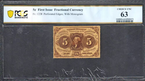 5c Fractional, Fr. 1228 Perforated Edges; With Monogram PCGS-B Ch Unc 63