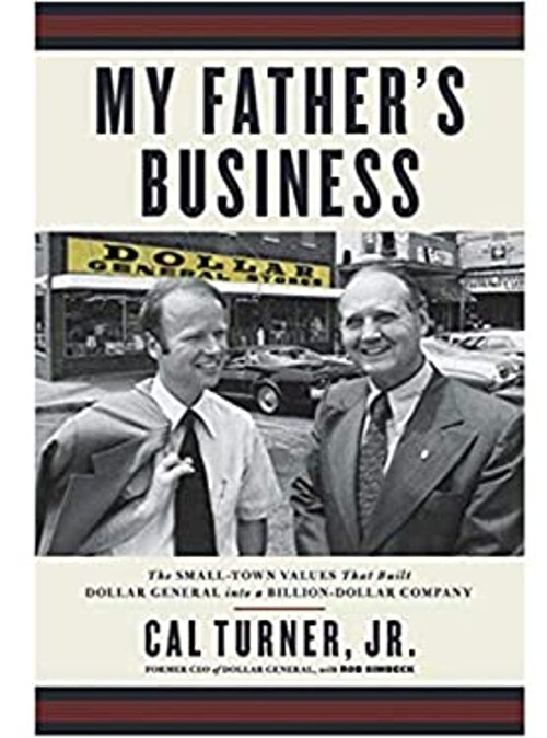 My Father's Busines Jr. Cal Turner