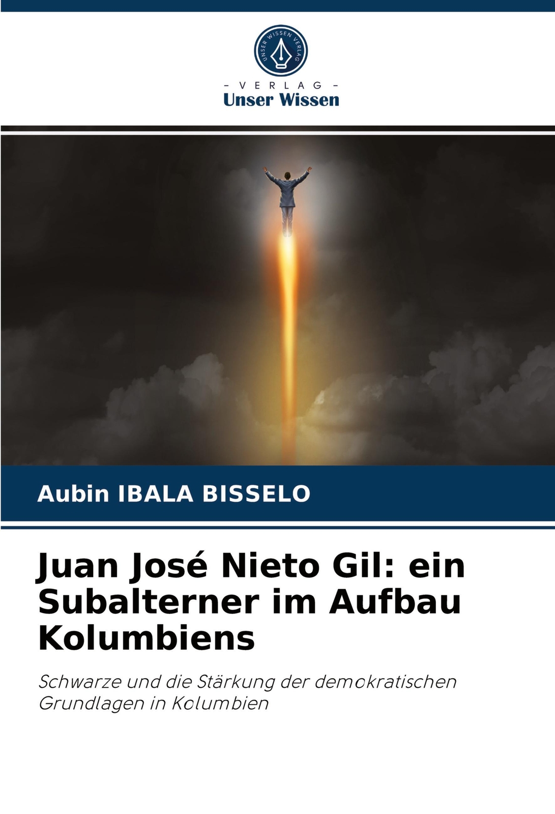 Thumbnail - Aubin Ibala Bisselo | Juan José Nieto Gil: Ein Subalterner Aufbau