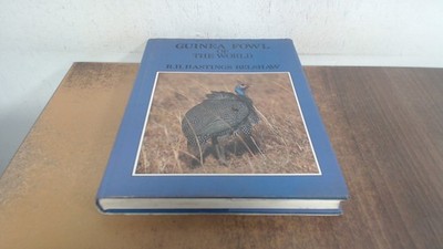 			Guinea Fowl of the World (World of ornithology), Belshaw, R.H.H.,		