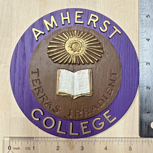 VINTAGE SEAL OF AMHERST UNIVERSITY - RESIN WOOD GRAIN PLAQUE –UNIQUE & RARE