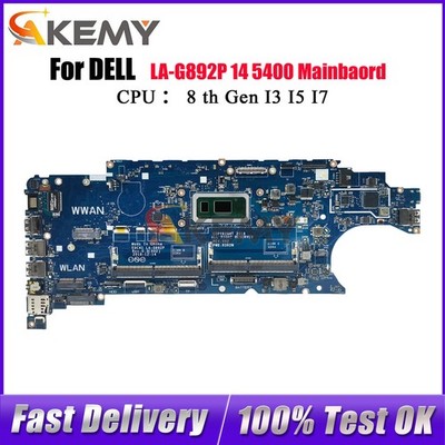 LA-G892P Mainboard For Dell 5400 with I5 I7 8th Gen CPU 06RVRC 05T75M Tested OK