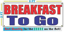 BREAKFAST TO GO Banner Sign NEW Larger Size Best Quality for The  
