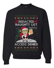 Redacted Naughty List Access Denied Ugly Christmas Sweater Crewneck Sweatshirt
