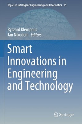 Klempous - Smart Innovations in Engineering and Technology - New paper - X555z
