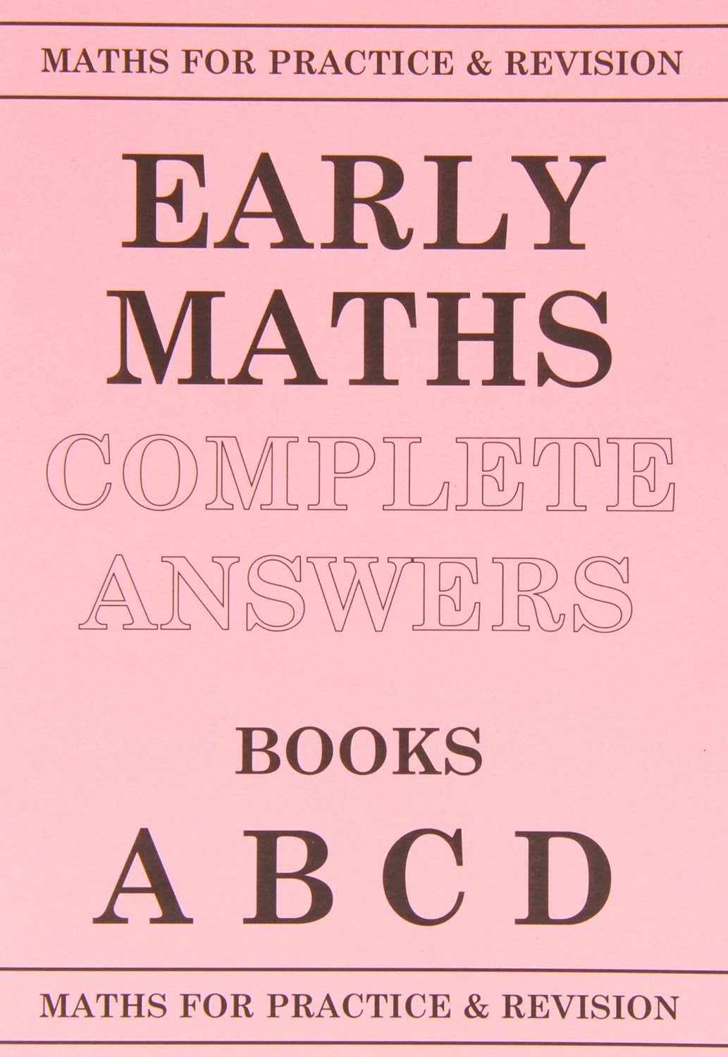 Early Maths Answers ABCD (Maths for Practice and Revision)