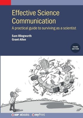 Effective Science Communication (Third Edition) - 9780750360050