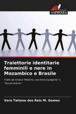 Vera Tatiana dos Reis M. Gomes / Traiettorie identitarie femmi ...9786209133275