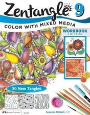 Zentangle 9 : Adding Beautiful Colors with Mixed Media by Suzanne McNeill ...