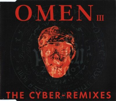 CD, Maxi Magic Affair - Omen III (The Cyber-Remixes)