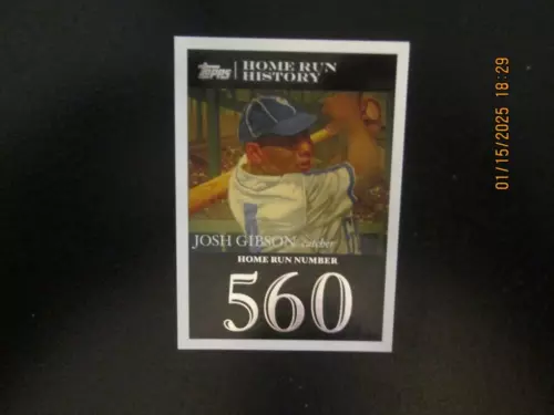 JOSH GIBSON PITTSBURGH CRAWFORDS 2007 TOPPS HOME RUN HISTORY HR #560 #JG71
