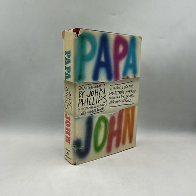 Papa John John Phillips Doubleday 1st Ed HC DJ 1986 1st Ed. Vintage USA