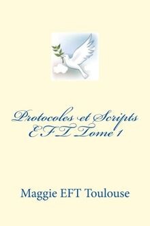 Protocoles et Scripts EFT Tome 1 von Toulouse, Maggie Eft | Buch | Zustand gut