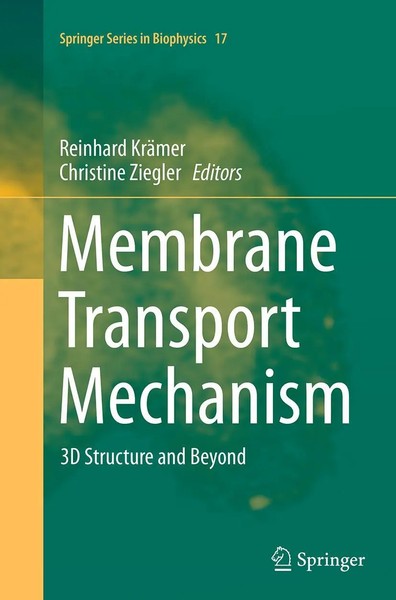 Christine Ziegler (U. A.) | Membrane Transport Mechanism | Taschenbuch (2016)-image