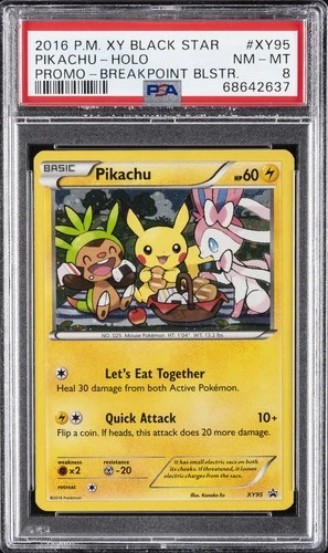 2016 POKEMON XY BLACK STAR PROMO BREAKPOINT BLISTERS #XY95 PIKACHU-HOLO PSA 8