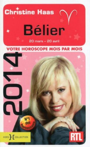 BELIER 2014 - Christine HAAS - 128 p. (prévisions astrologique horoscope). NEUF - Imagen 1 de 1
