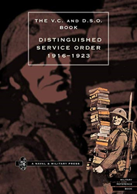 Distinguished Service Order 1st January 1916 to the 12t - Paperback NEW Creagh,
