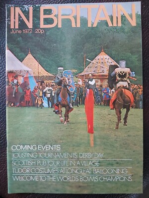 IN BRITAIN - JUNE 1972 - JOUSTING TOURNAMENTS - SCOTTISH PUB TOUR - LONGLEAT