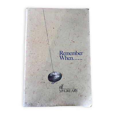 Remember When... Alf McCreary Northern Ireland Greystone Books 1987 Paperback