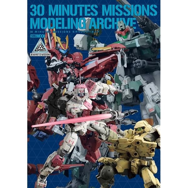 30 MINUTES MISSIONS Modeling Archive HOBBY JAPAN MOOK Book BANDAI SPIRITS JP