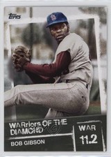 2020 Topps Warriors of the Diamond Bob Gibson #WOD-22 HOF 06l5