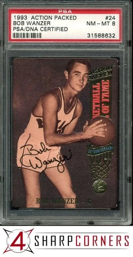 1993 ACTION PACKED HALL OF FAME #24 BOB WANZER HOF POP 2 PSA 8 DNA AUTO