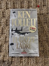 LE GAZZE LADRE Ken Follett Prima Ed. I Miti Mondadori 2002