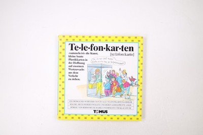 46260 TELEFONKARTEN ein fröhliches Wörterbuch für alle Telefonkartensammler,