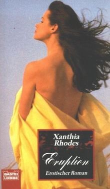 Eruption. von Xanthia Rhodes | Buch | Zustand sehr gut