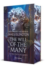 Der Wille der Vielen. Der Wille der Vielen. Neuauflage - Islington James