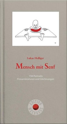 Mensch mit Senf Lukas Holliger