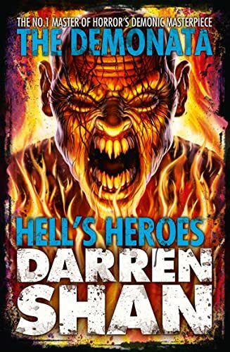 Hell's Heroes (The Demonata, Book 10) By Darren Shan. 9780007260362