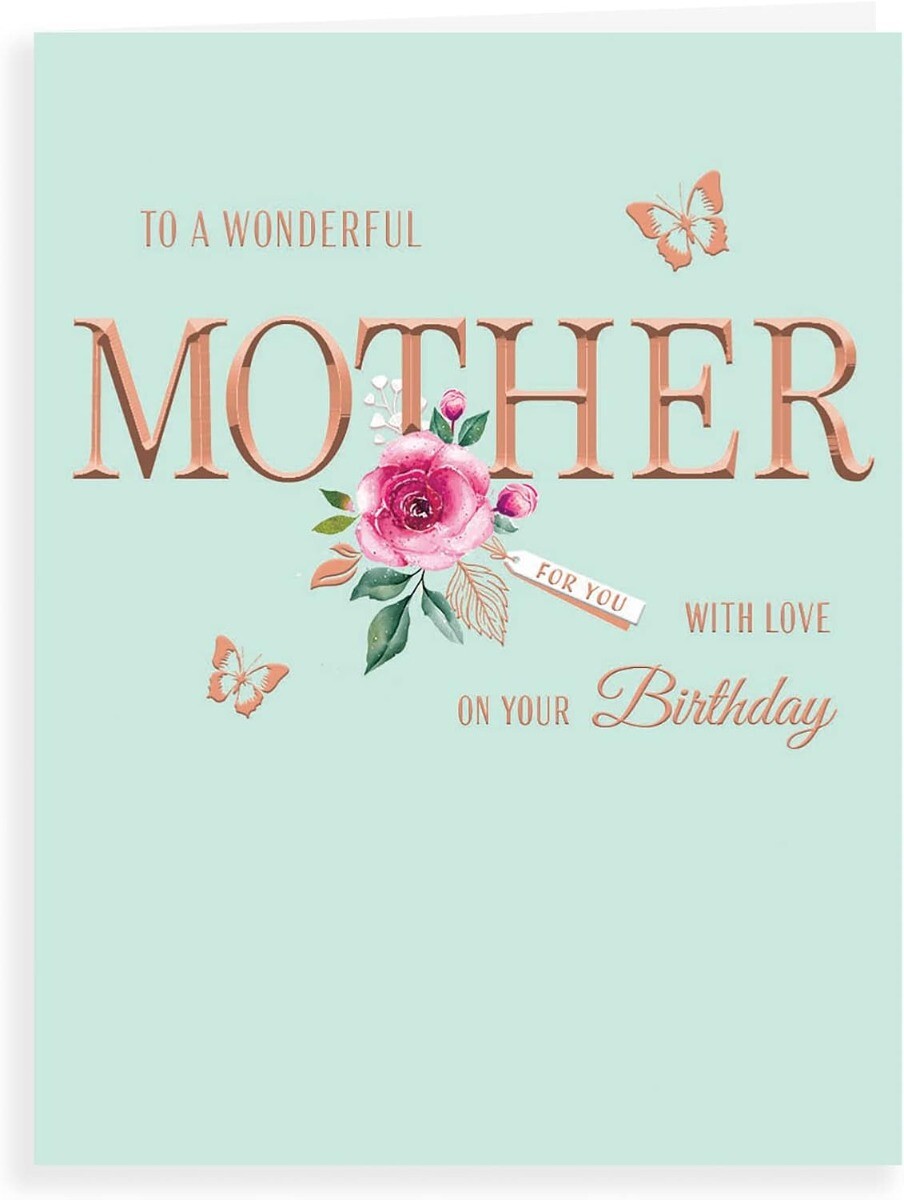 To A Wonderful Mother On Your Birthday Card. 8x6 Inches (19x13cm)